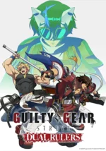 Guilty Gear Strive Dual Rulers